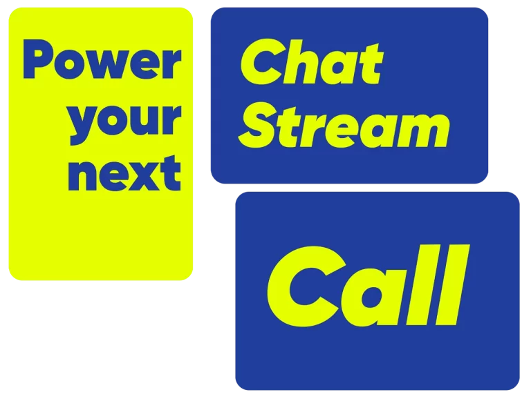 Power your next chat stream call