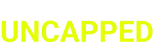 Live your life UNCAPPED
